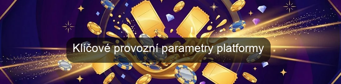 Klíčové provozní parametry platformy