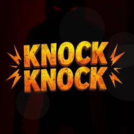 Knock Knock