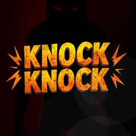 Knock Knock