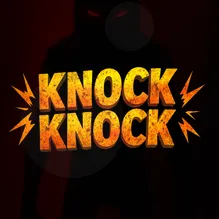 Knock Knock